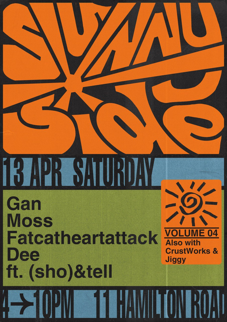 SUNNY SIDE @ HIDEOUT