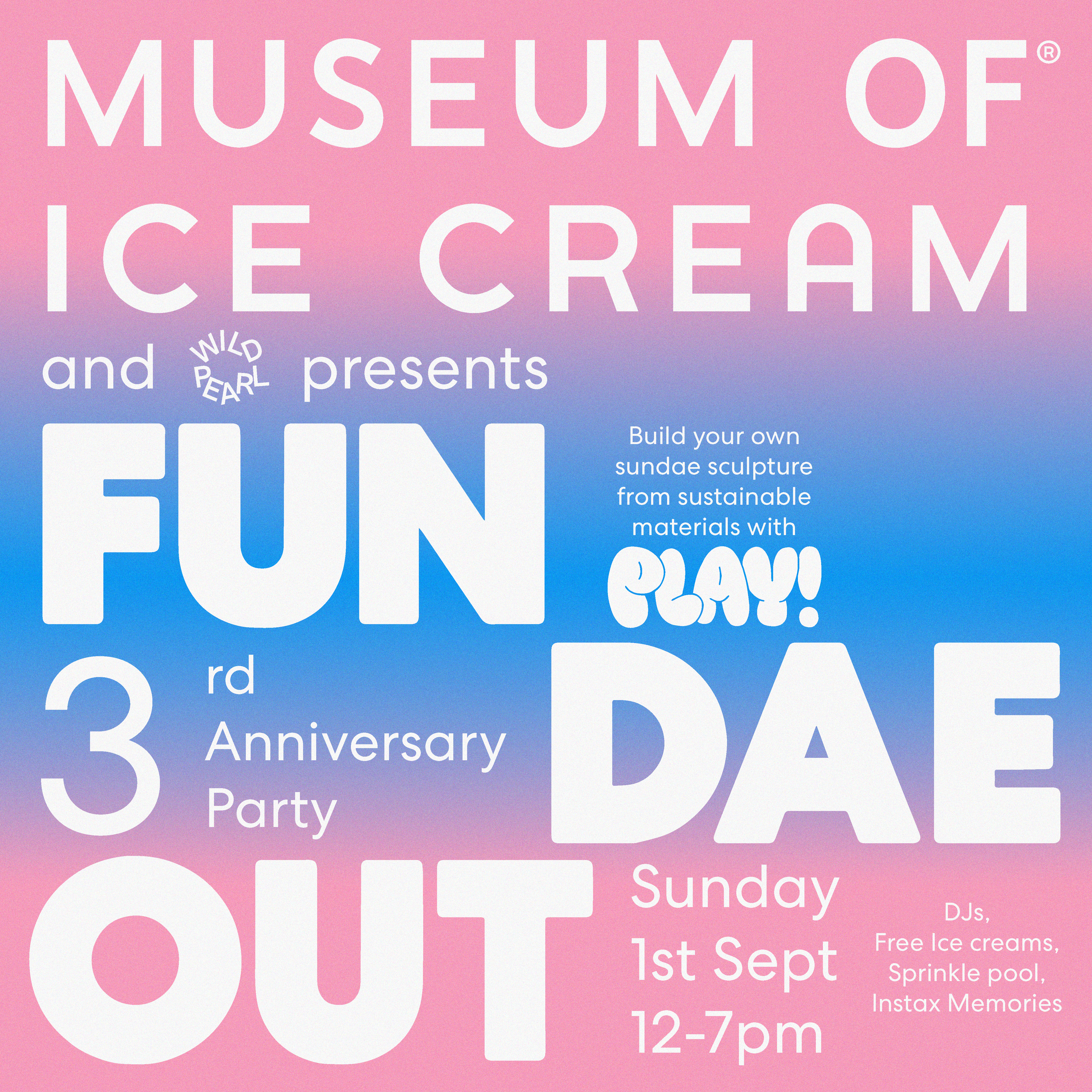 MUSEUM OF ICE CREAM ANNIVERSARY