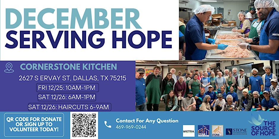 “December Serving Hope” event flyer for The Source of Hope featuring volunteers preparing food and group photo, with details for Cornerstone Kitchen in Dallas, TX, service dates and times, and QR code for donations or volunteer sign-up.