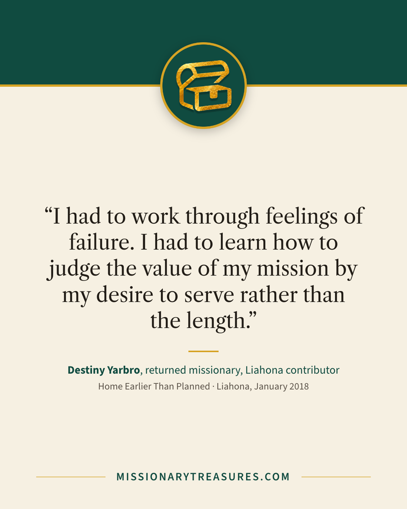 Quote card: “I had to work through feelings of failure. I had to learn how to judge the value of my mission by my desire to serve rather than the length.” — Destiny Yarbro