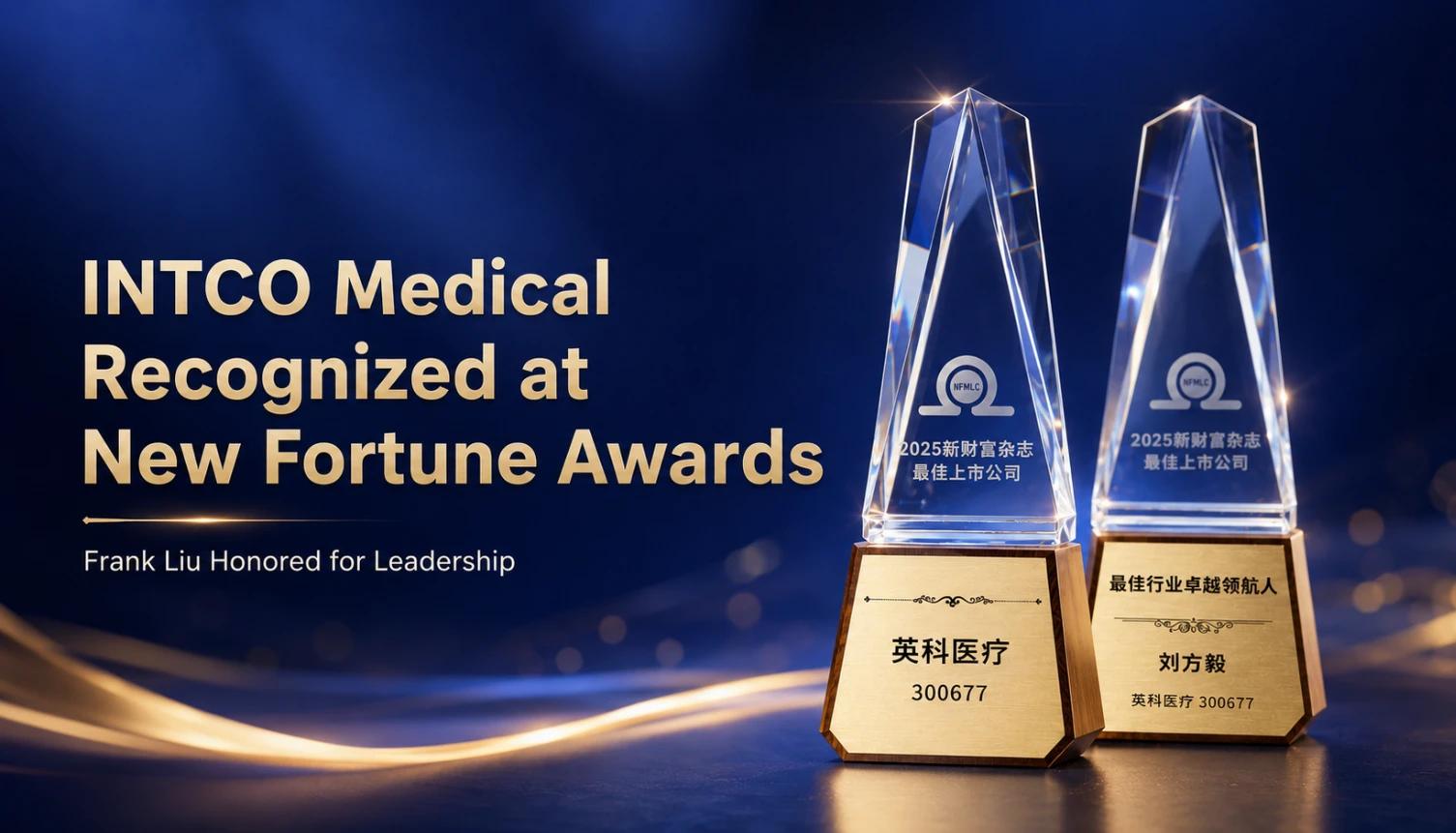 INTCO Medical als bestes börsennotiertes Unternehmen von New Fortune ausgezeichnet