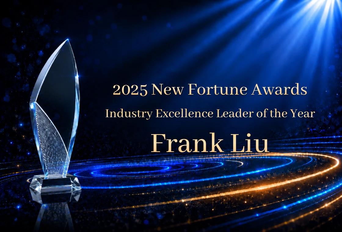 Frank Liu Named 2025 New Fortune Industry Excellence Leader of the Year