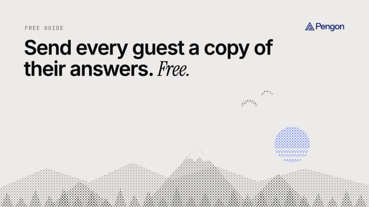 Pengon blog cover: Send every guest a copy of their answers. Free. Above a dotted mountain landscape.