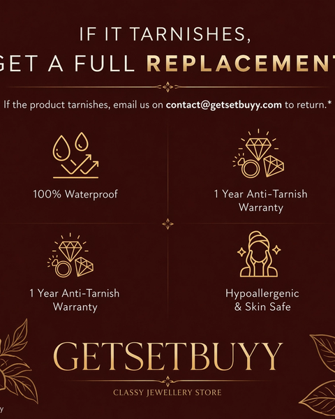 If it tarnishes, get a full replacement — GetSetBuyy anti-tarnish guarantee