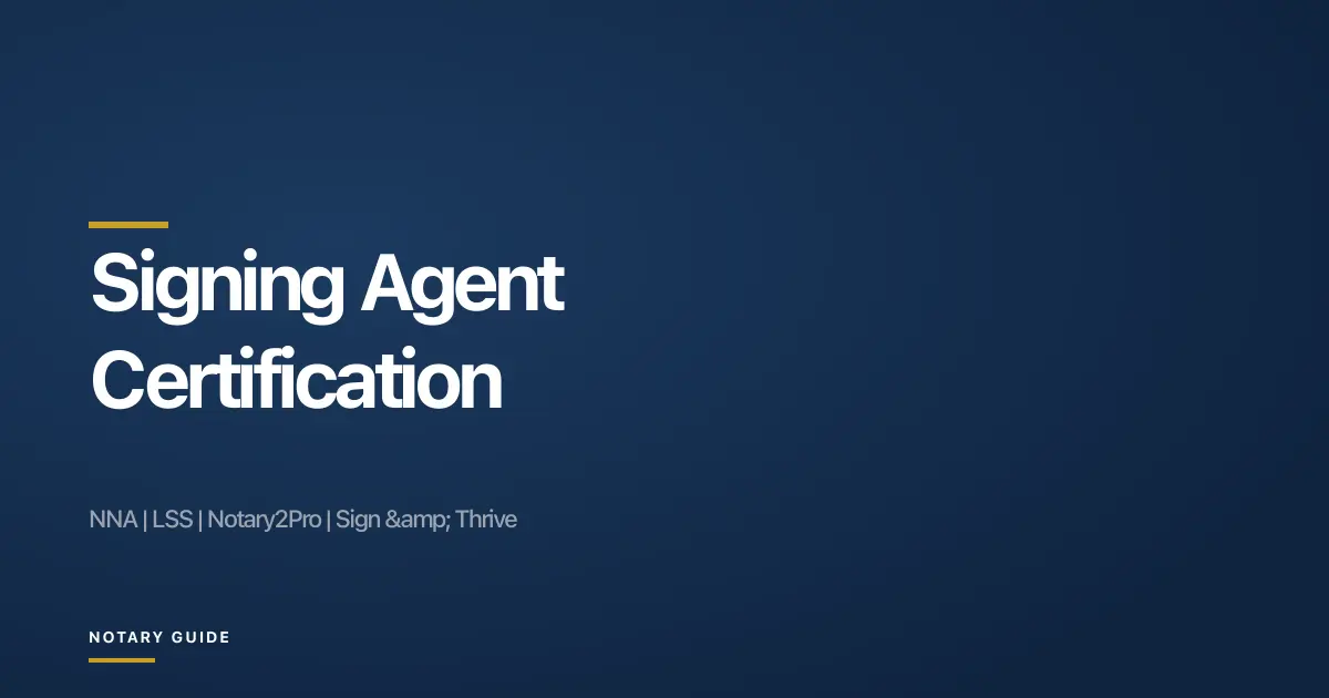 Notary Signing Agent Certification (2026)