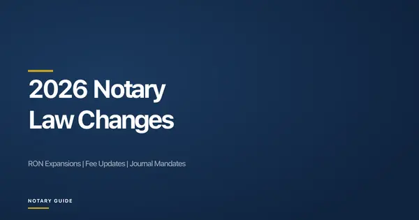 2026 Notary Law Changes: hero image showing legislative document icon with the Notary Guide brand
