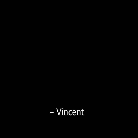 A black screen with the word 'Vincent'