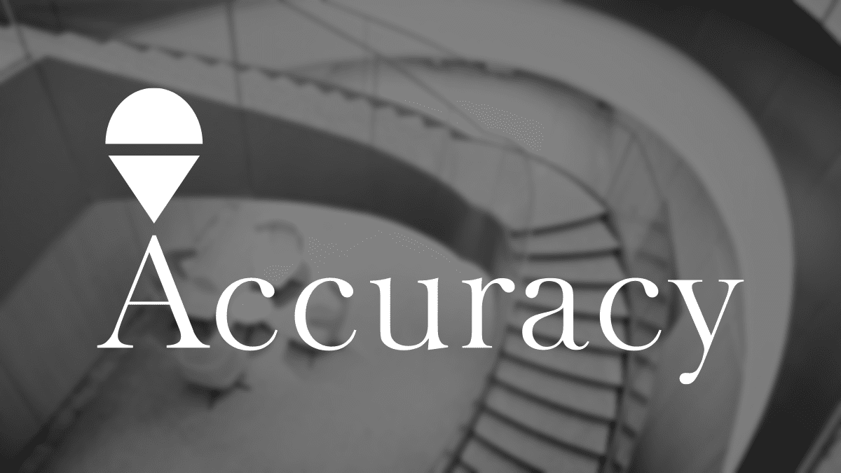 Accuracy & Accessibility