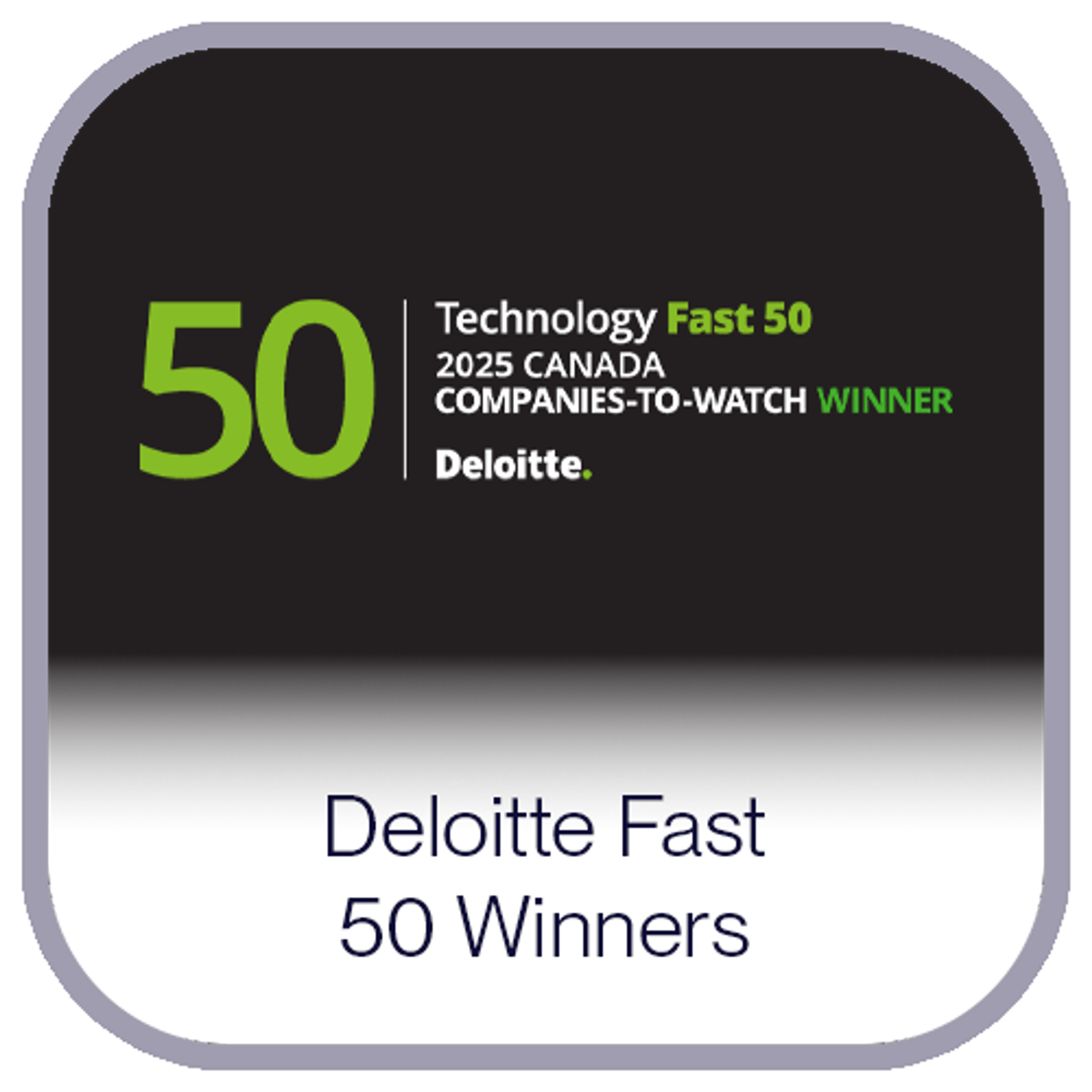 Ava Industries Deloitte Technology Fast 50 2025 Canada Companies-to-Watch Winner badge featuring the Deloitte logo and the text “50 Technology Fast 50 2025 Canada Companies-to-Watch Winner Deloitte.”