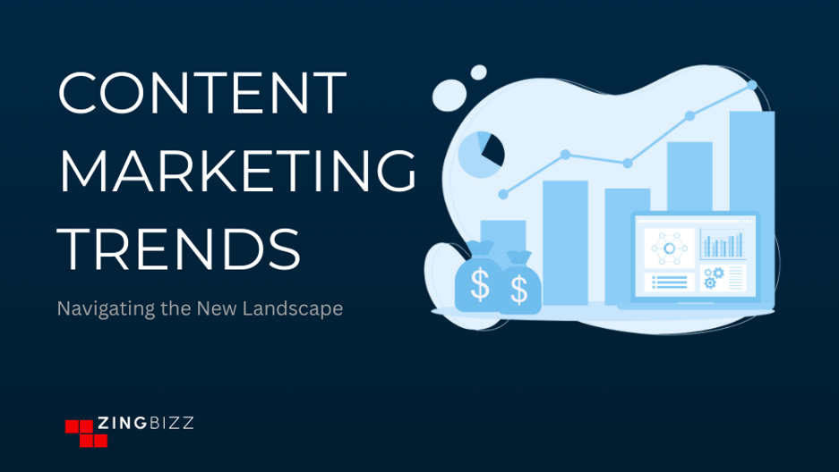 Content Marketing Trends for 2025: Navigating the New Landscape Content Marketing Trends for 2025: Navigating the New Landscape