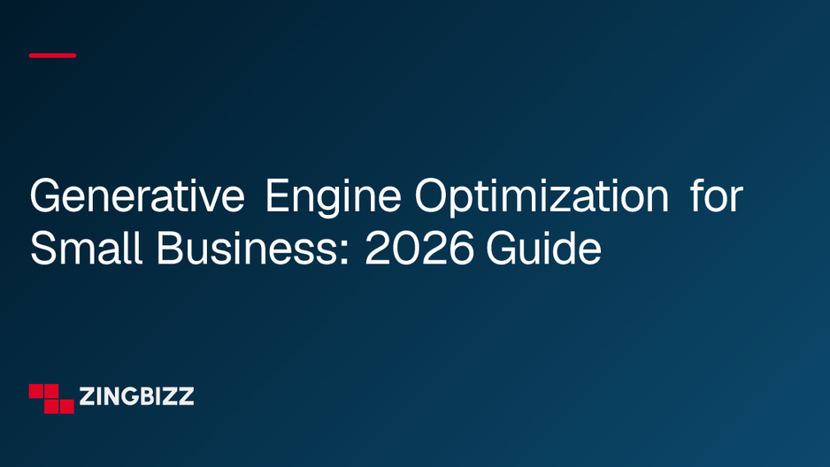 Generative Engine Optimization for Small Business: 2026 Guide Generative Engine Optimization for Small Business: 2026 Guide