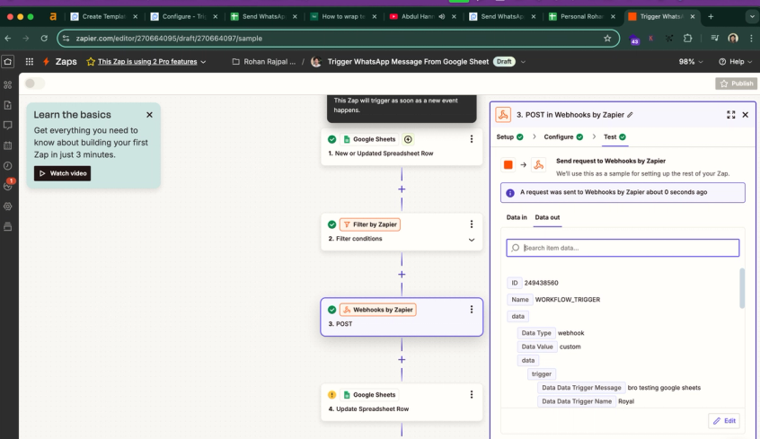 Test the webhook action, this should send the whatsapp message