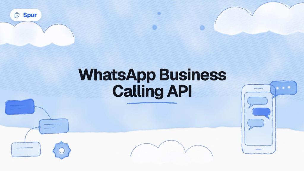 Watercolour illustration of a phone with chat bubbles and a flow diagram under the title WhatsApp Business Calling API