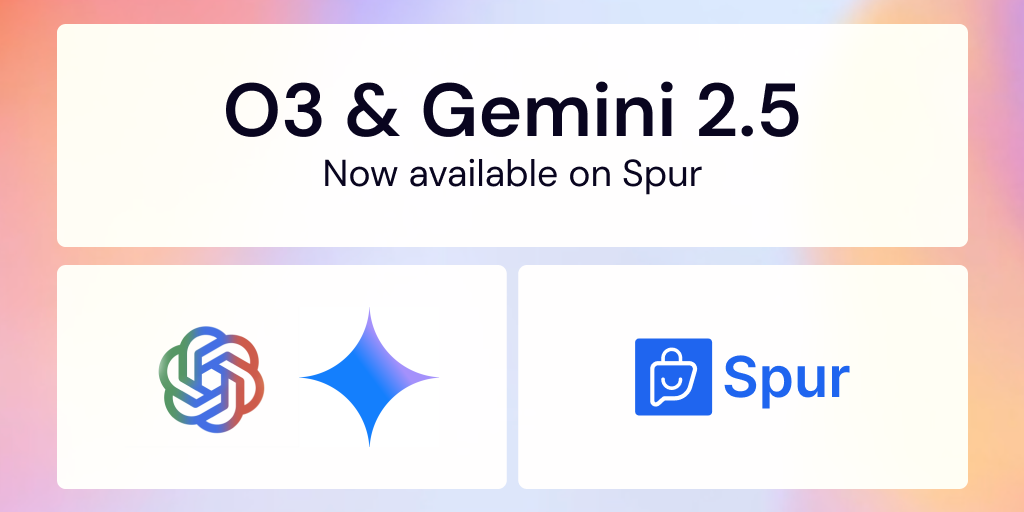 O3 & Gemini 2.5 Flash Now Available