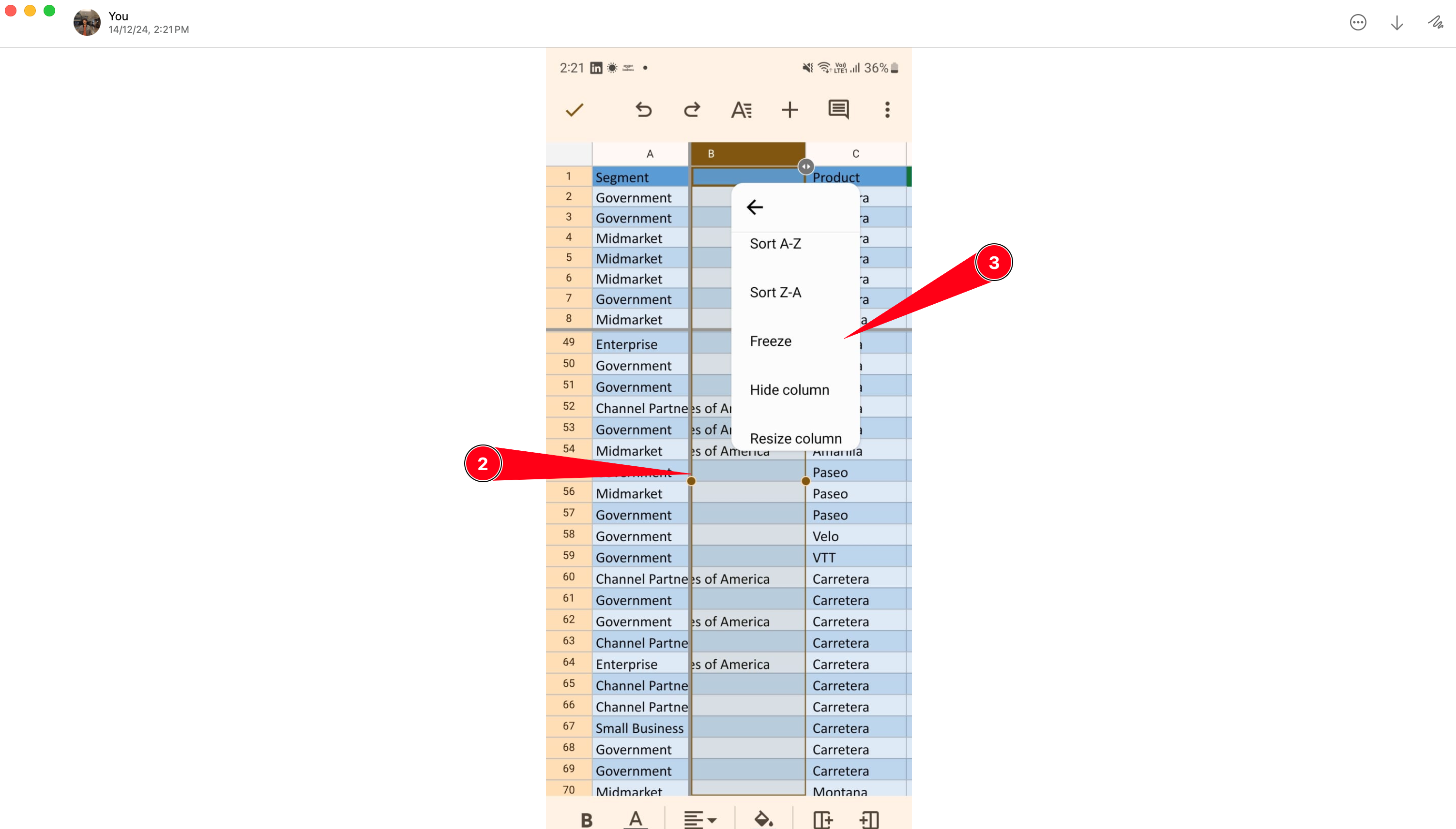 Select the row number or column letter, press and hold to get the freeze option