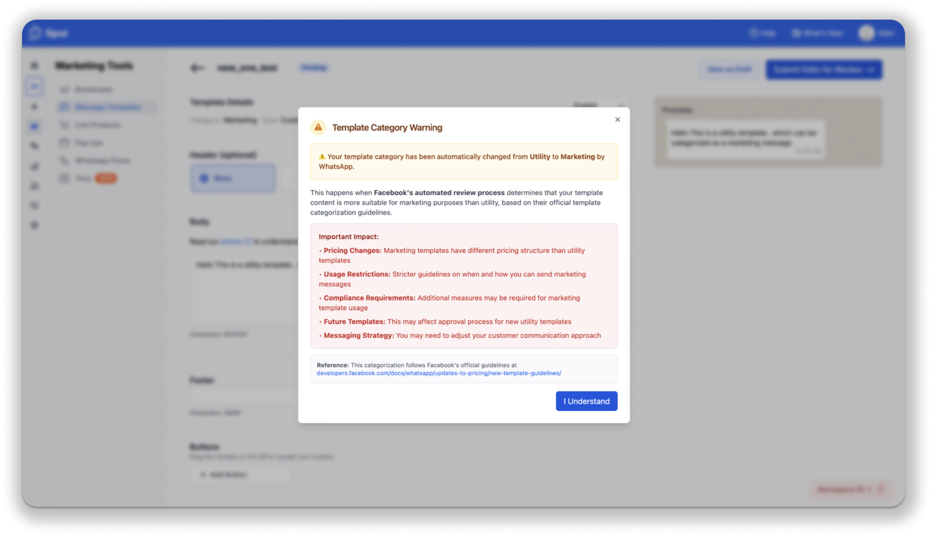 You will see this message displayed when the category of your template is auto-switched by Meta from one category to another.
