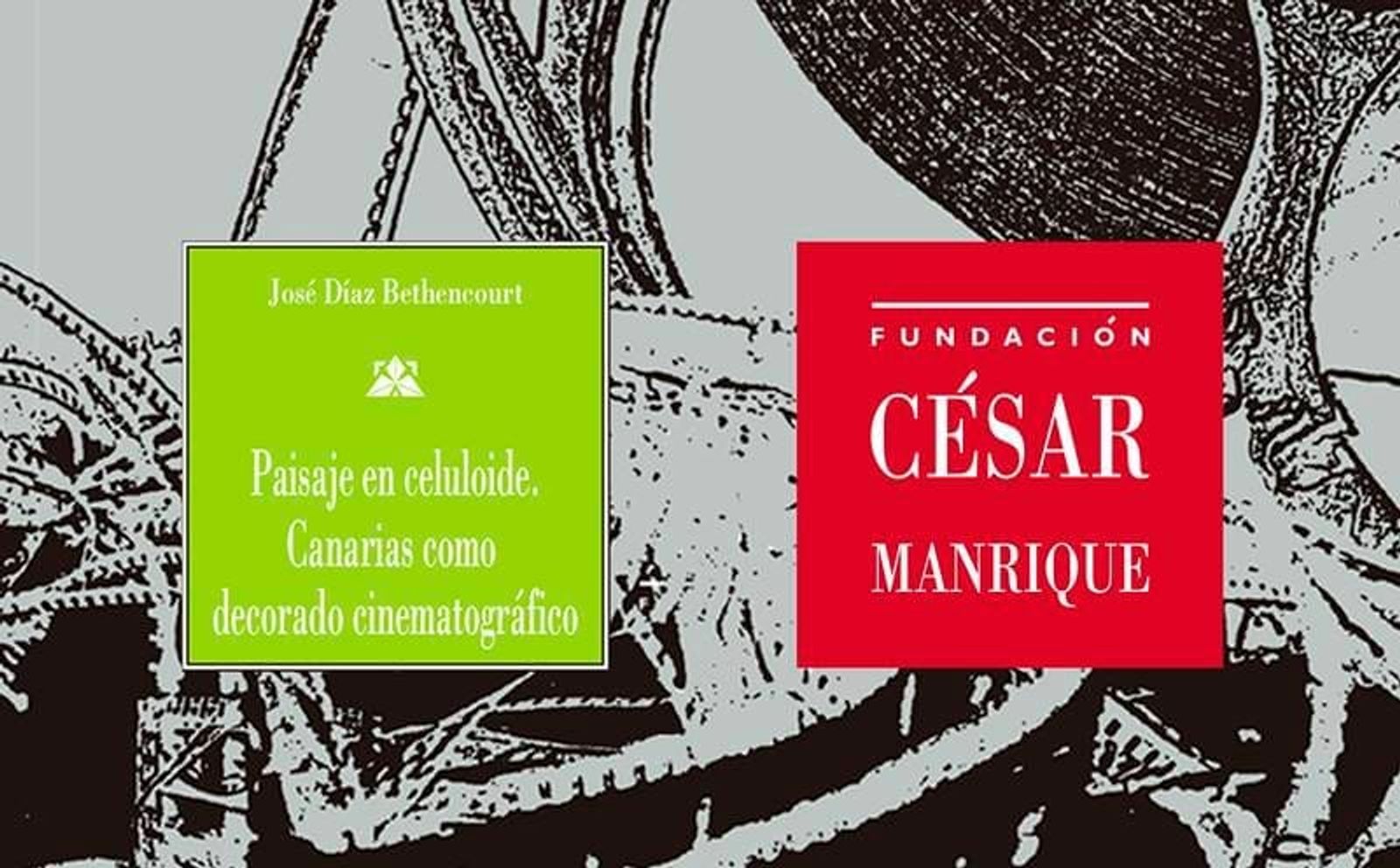 La FCM presenta el libro ‘Paisaje en celuloide. Canarias como decorado cinematográfico’, de José Díaz Bethencourt,