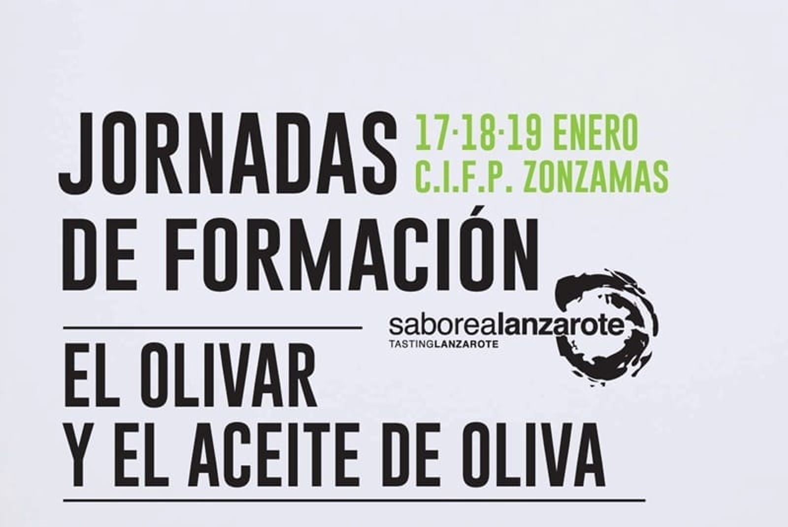 Saborea Lanzarote organiza unas jornadas de formación sobre el olivar y el aceite