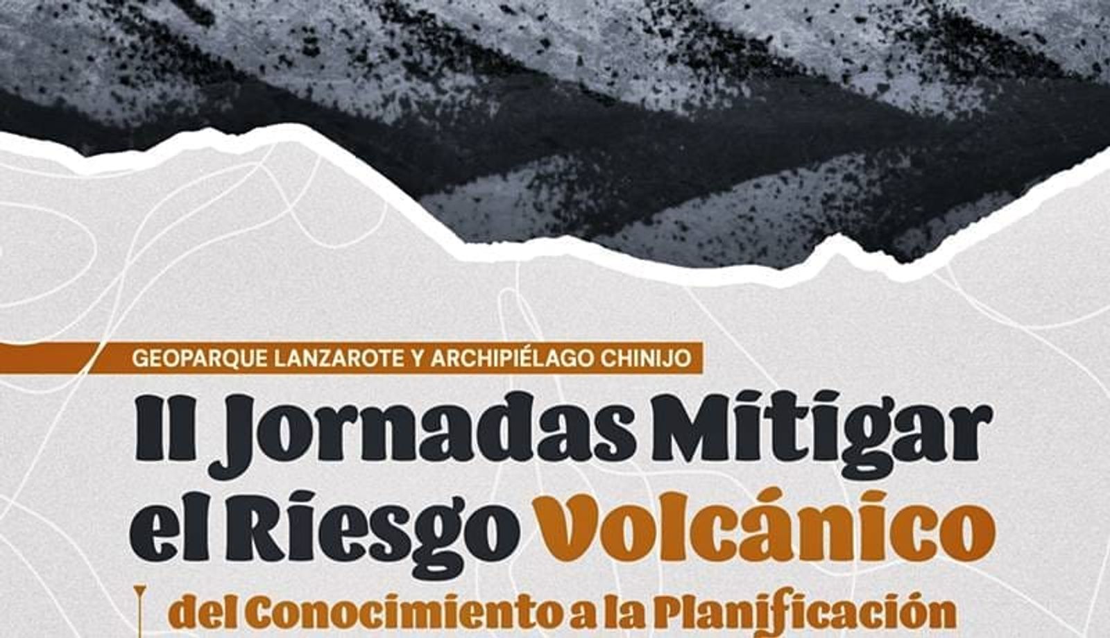 Arrecife acoge las II Jornadas “Mitigar el riesgo volcánico, del conocimiento a la planificación