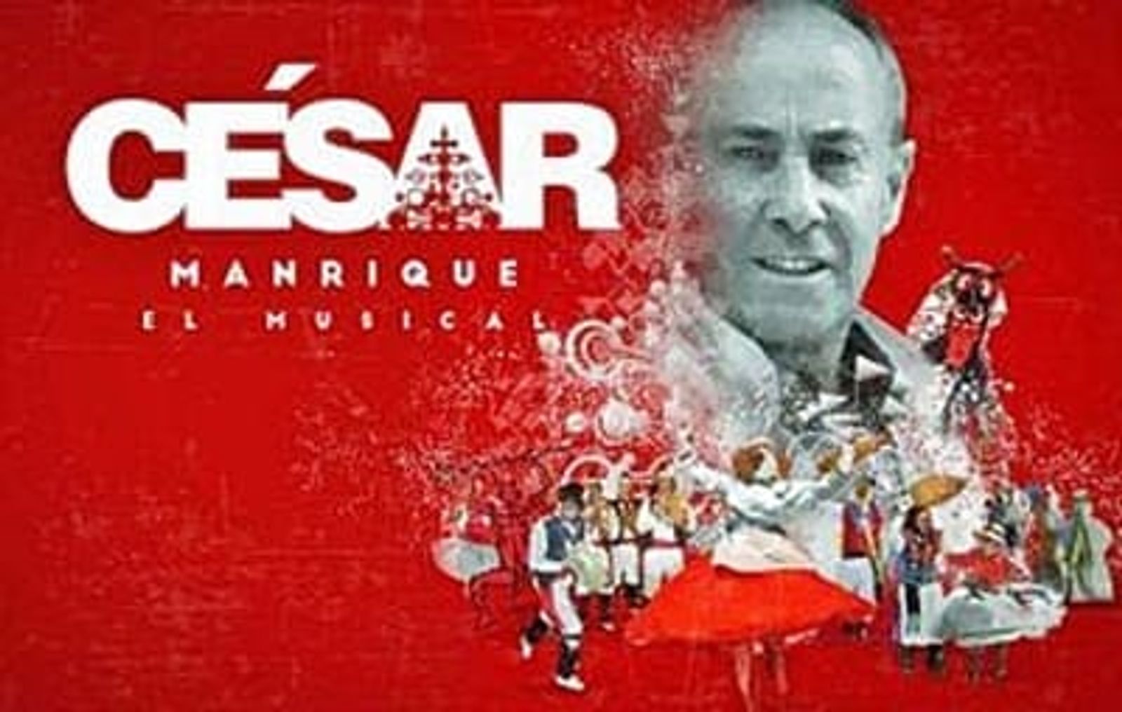 Cuatro oportunidades para ver ‘César Manrique, el musical’ este mayo