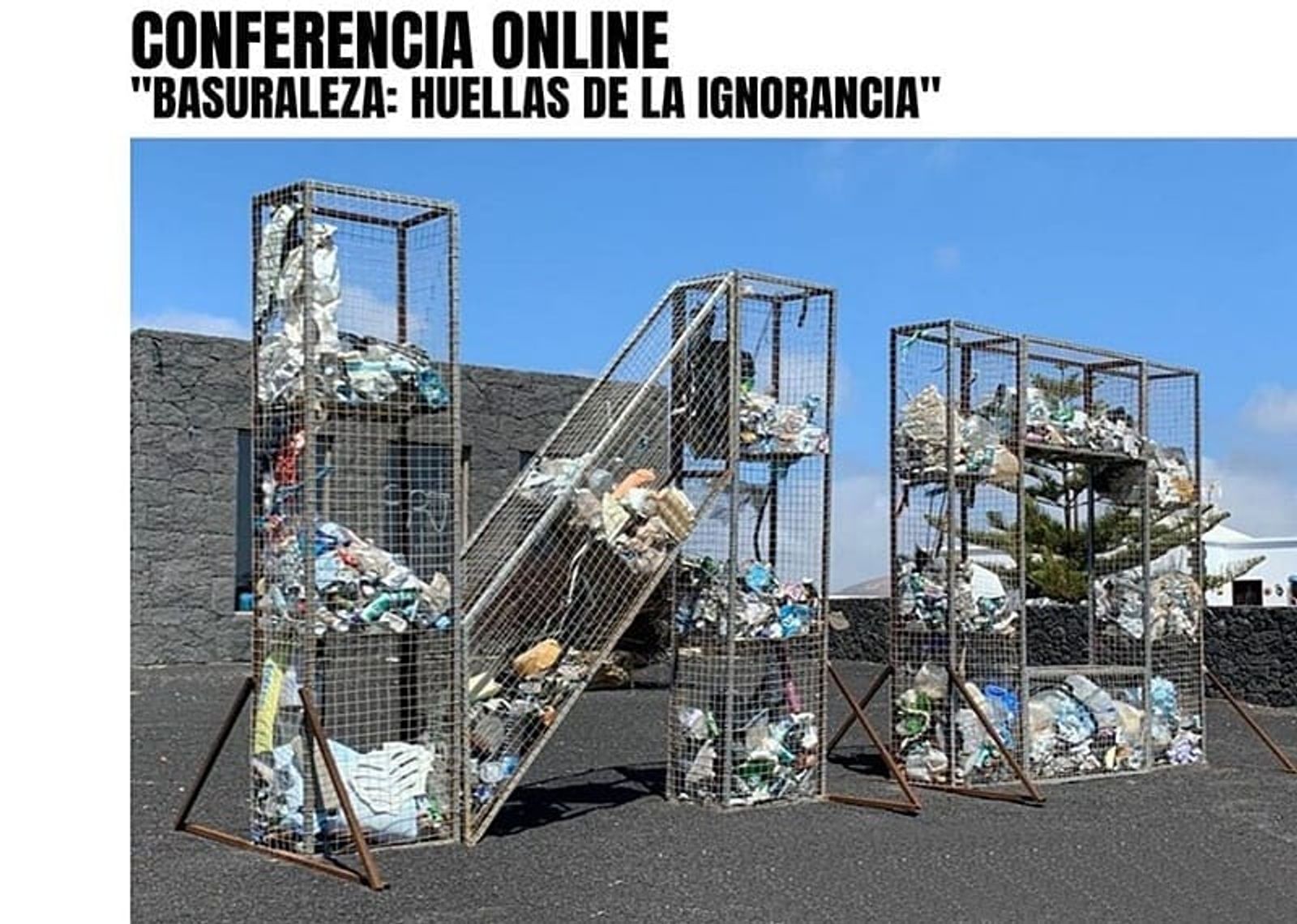 ‘Basuraleza: huellas de la ignorancia’, conferencia en línea este miércoles