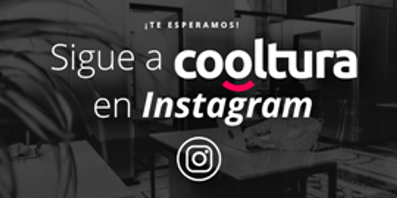 Sigue a Cooltura en Instagram