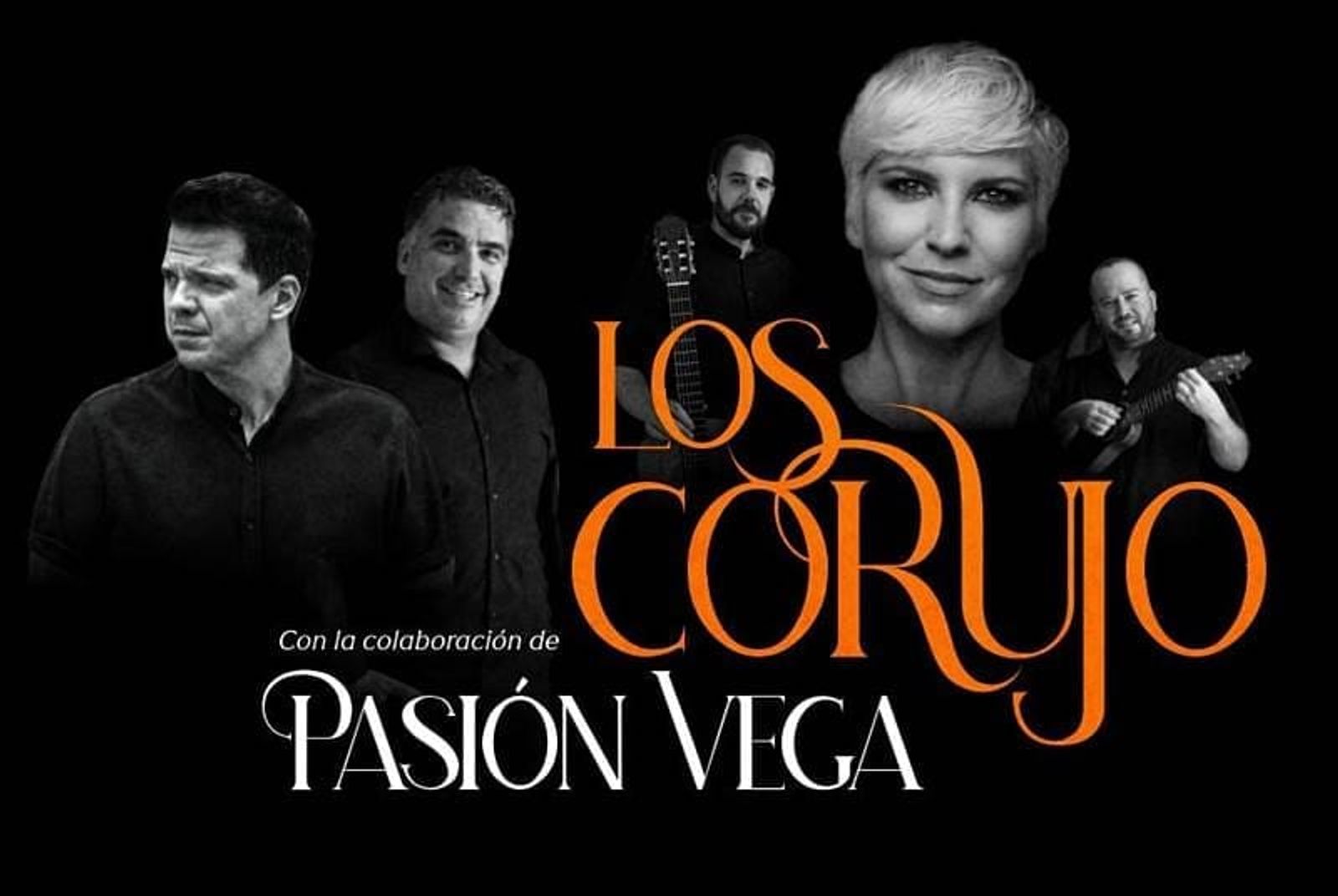 Ya a la venta las entradas para el espectacular concierto “Los Corujo y Pasión Vega”