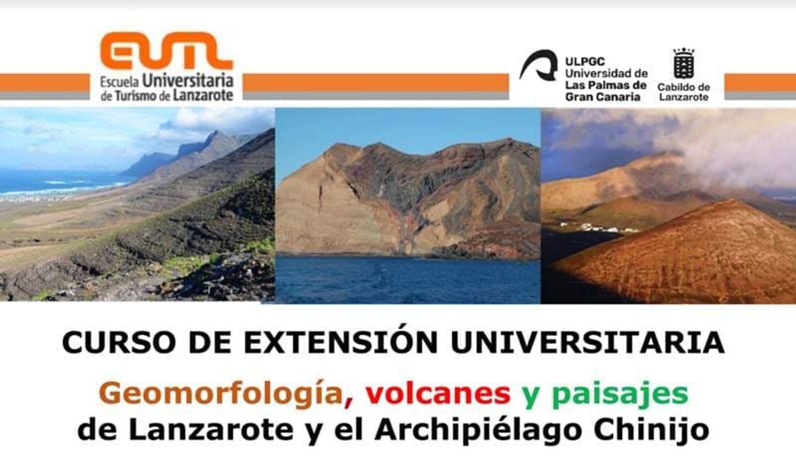 Abierto el plazo de inscripción para el Curso ‘Geomorfología, volcanes y paisajes de Lanzarote y el Archipiélago Chinijo’