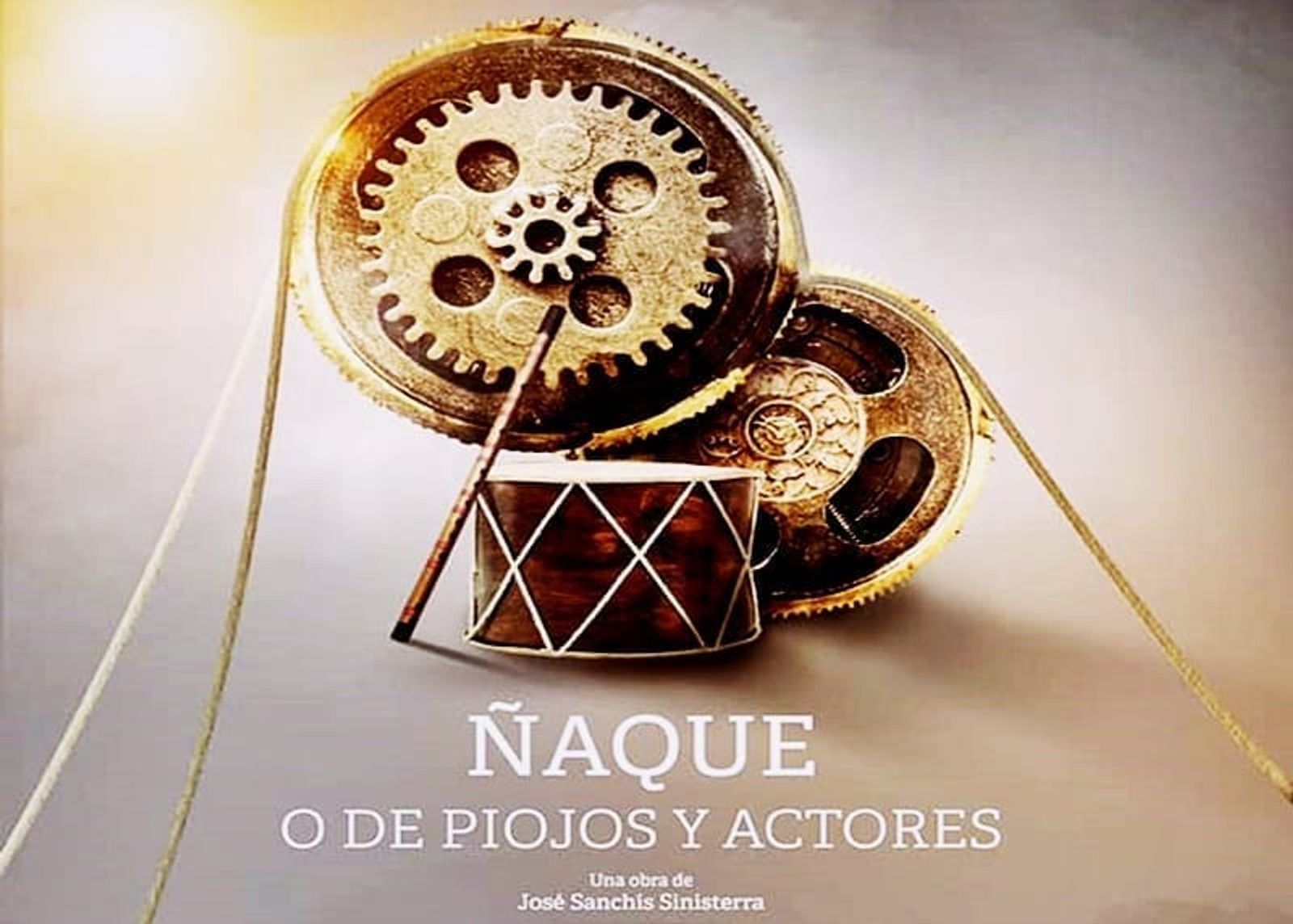 'Ñaque. O de piojos o actores' - Teatro 