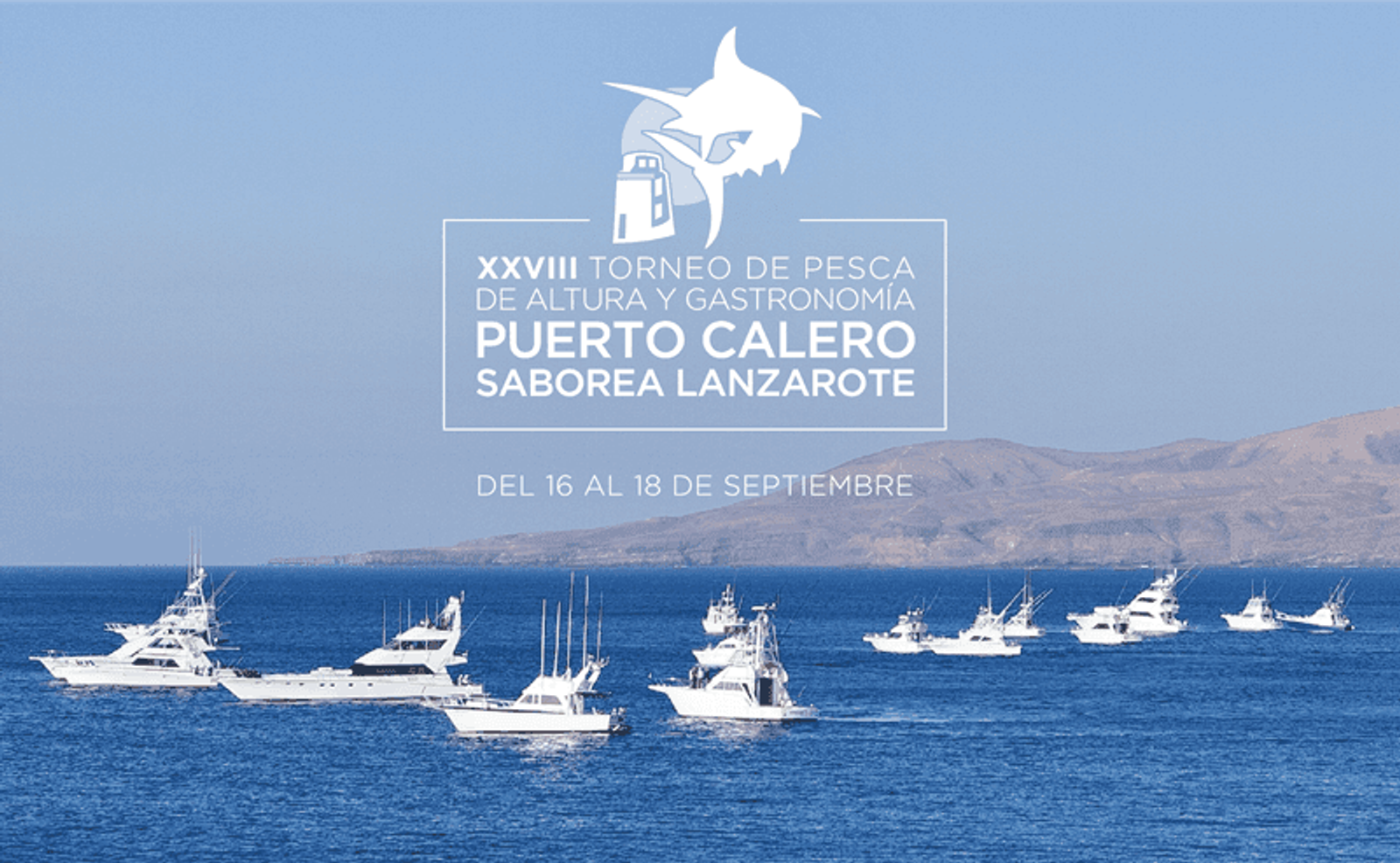 Gastronomía y deporte, protagonistas del el XXVIII Torneo de Pesca Puerto Calero Saborea Lanzarote