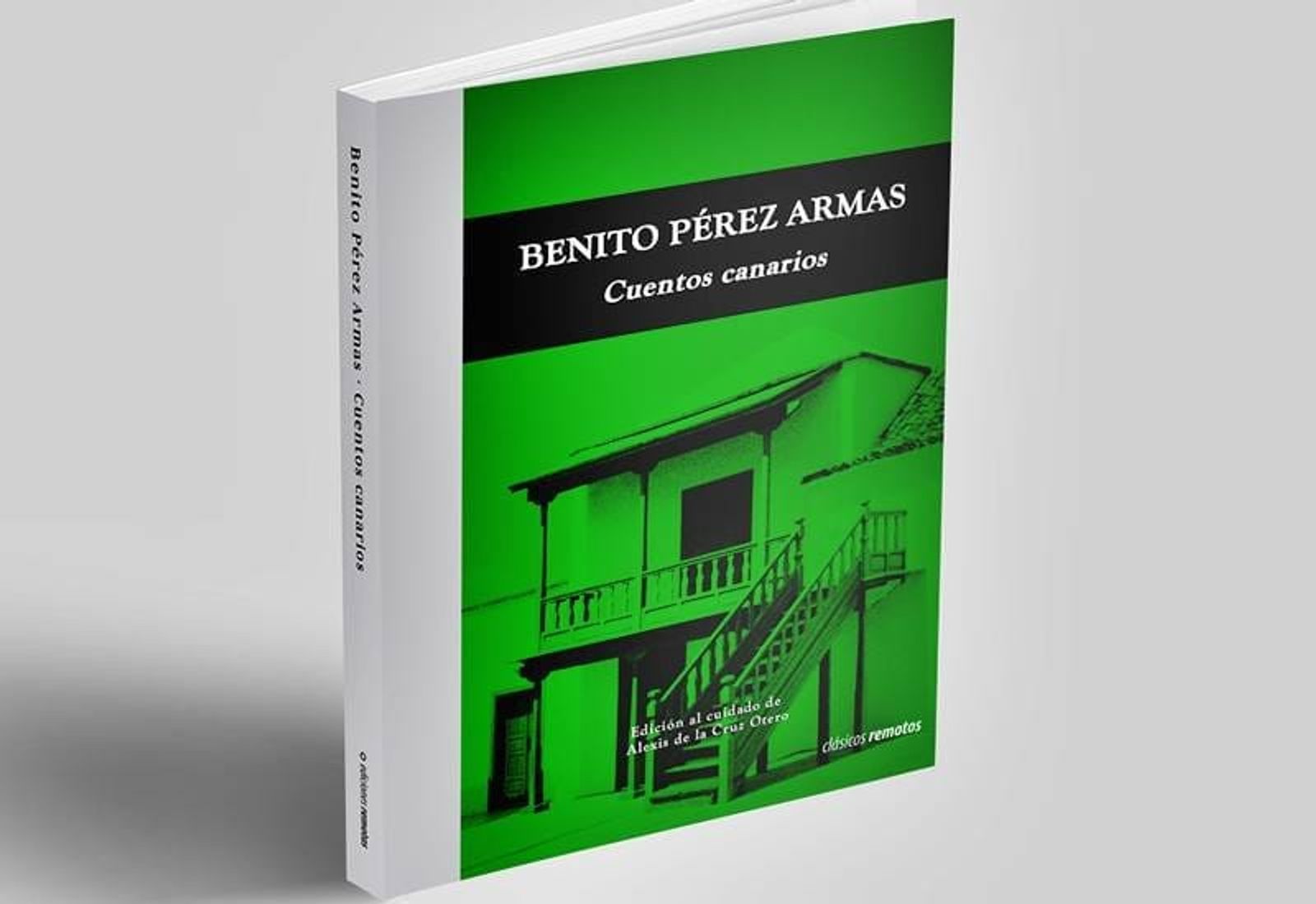 Un libro recoge los ‘Cuentos canarios’ de Benito Pérez Armas