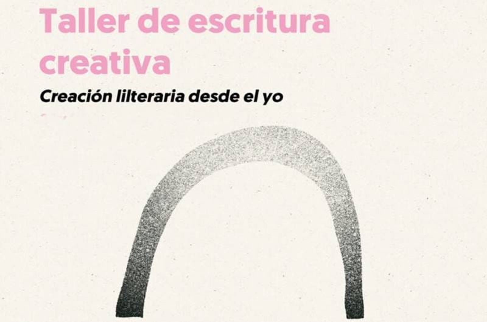 ‘Creación literaria desde el yo’, taller de escritura creativa en El Almacén