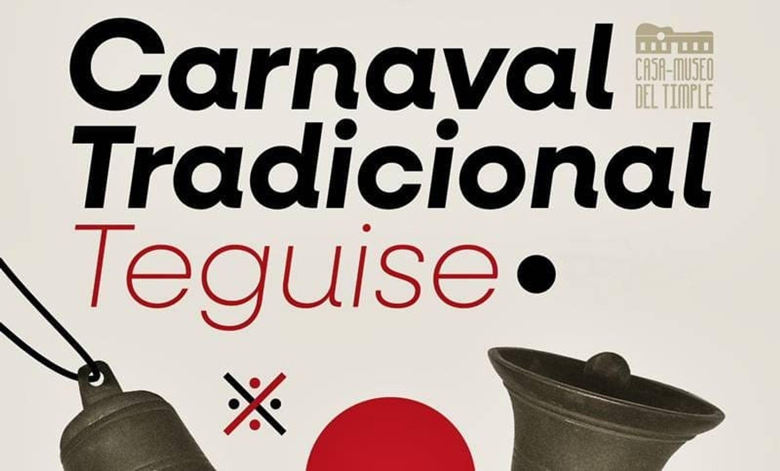 Teguise ya tiene lista la VI edición del ‘Carnaval tradicional’