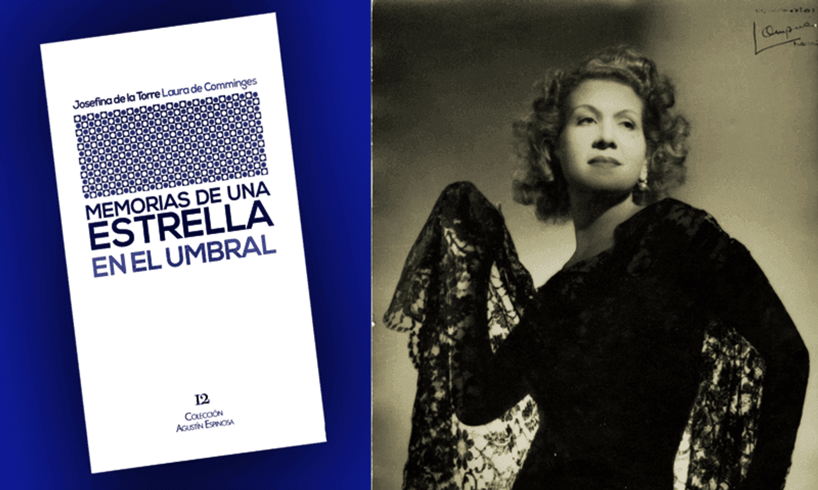Reeditada 66 años después ‘Memorias de una estrella’, de Josefina de la Torre, protagonista de las Letras Canarias 2020