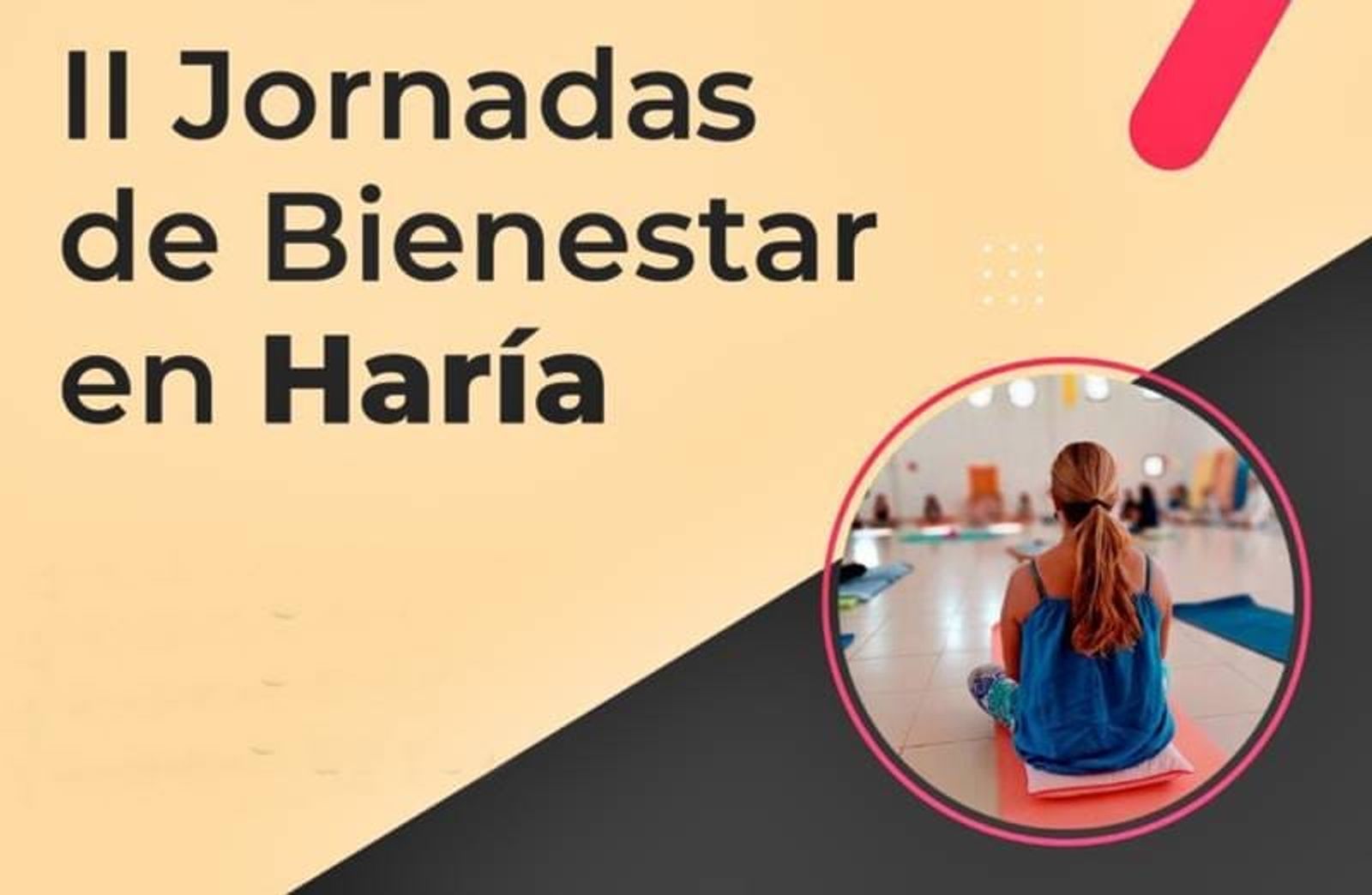 El Ayuntamiento organiza las II Jornadas de Bienestar en Haría