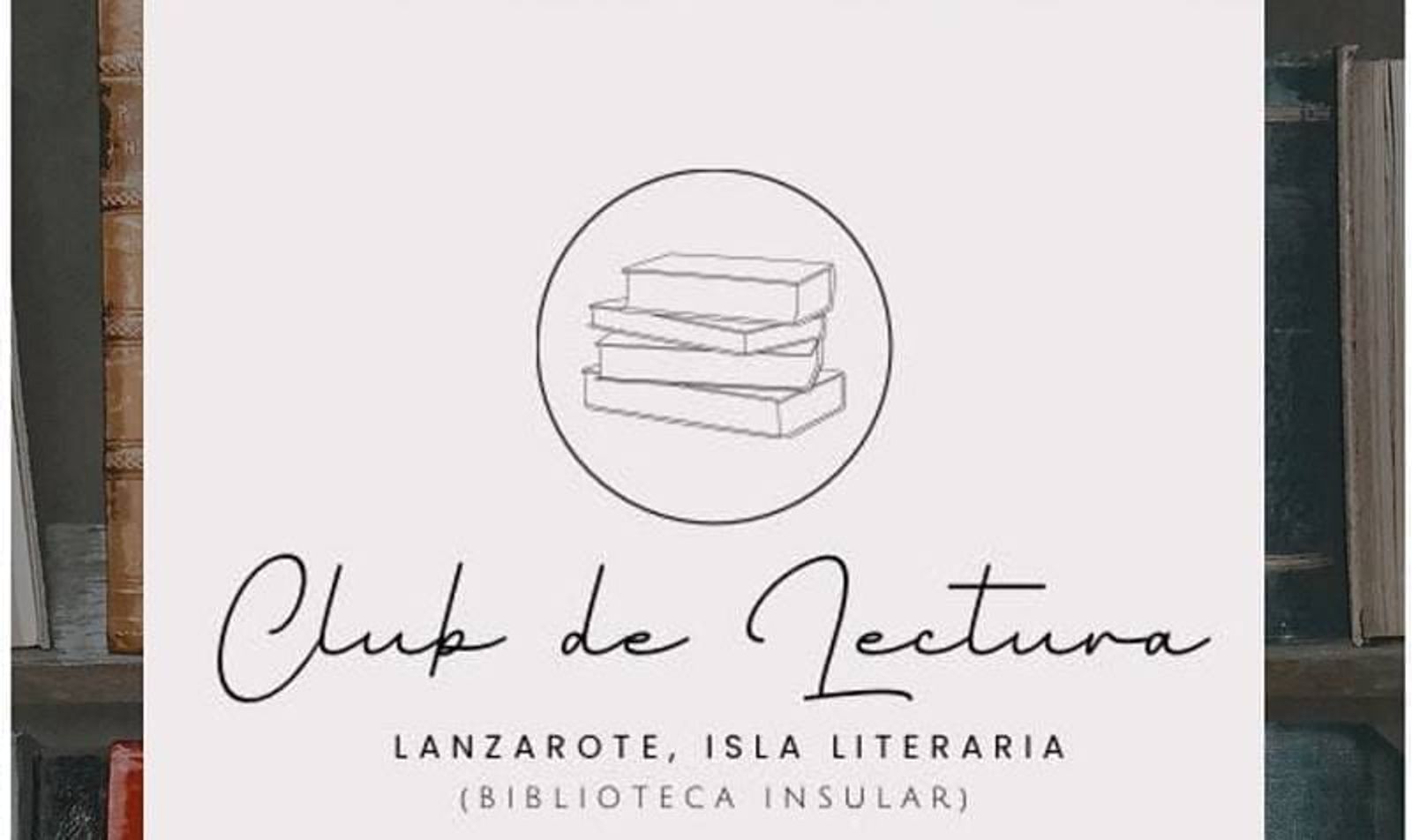 El Club de Lectura de la Biblioteca Insular inicia su periplo para los amantes de la lectura