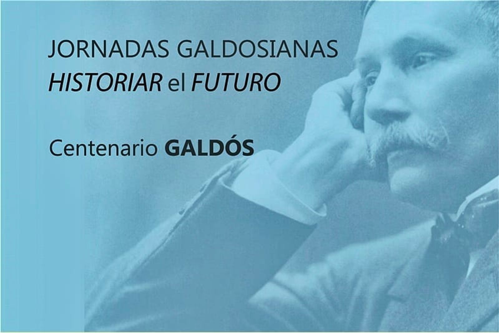 El Año Galdós culmina con un amplio programa de debates y conferencias