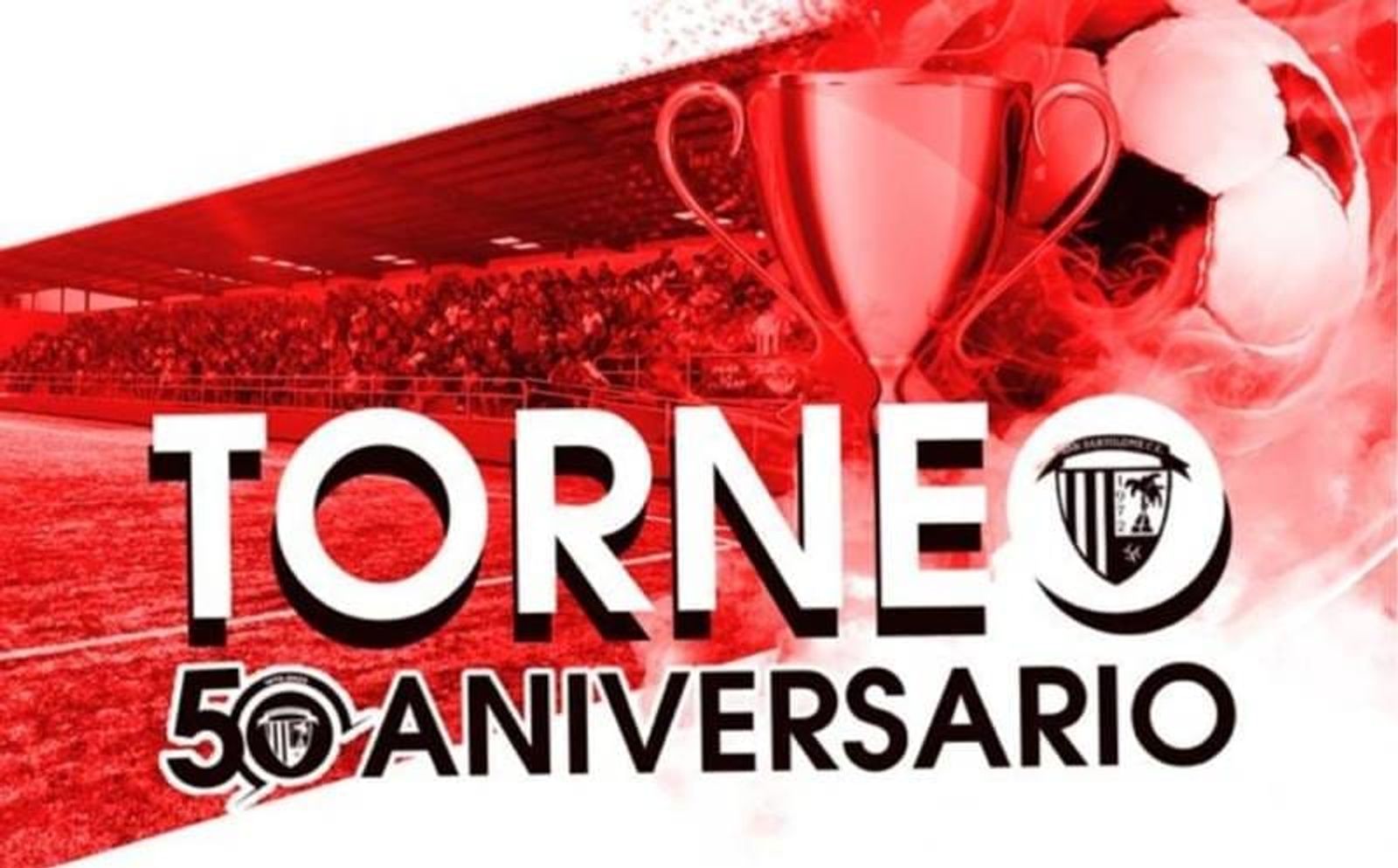 Torneo de fútbol y actos gastronómico-musicales para celebrar el 50º aniversario del San Bartolomé CF
