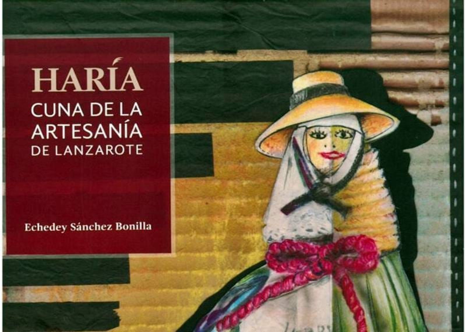 Presentado el libro ‘Haría, cuna de la Artesanía de Lanzarote’