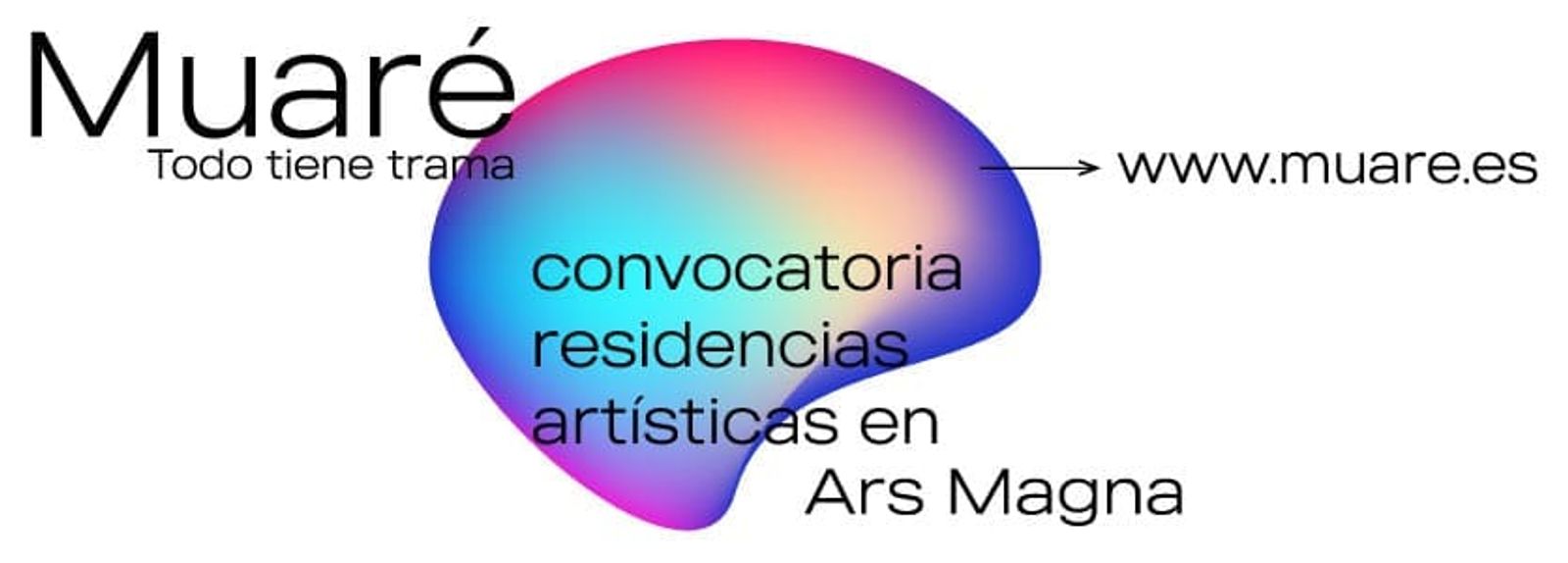 La Asociación Cultural y Artística Ars Magna convoca las residencias artísticas Muaré
