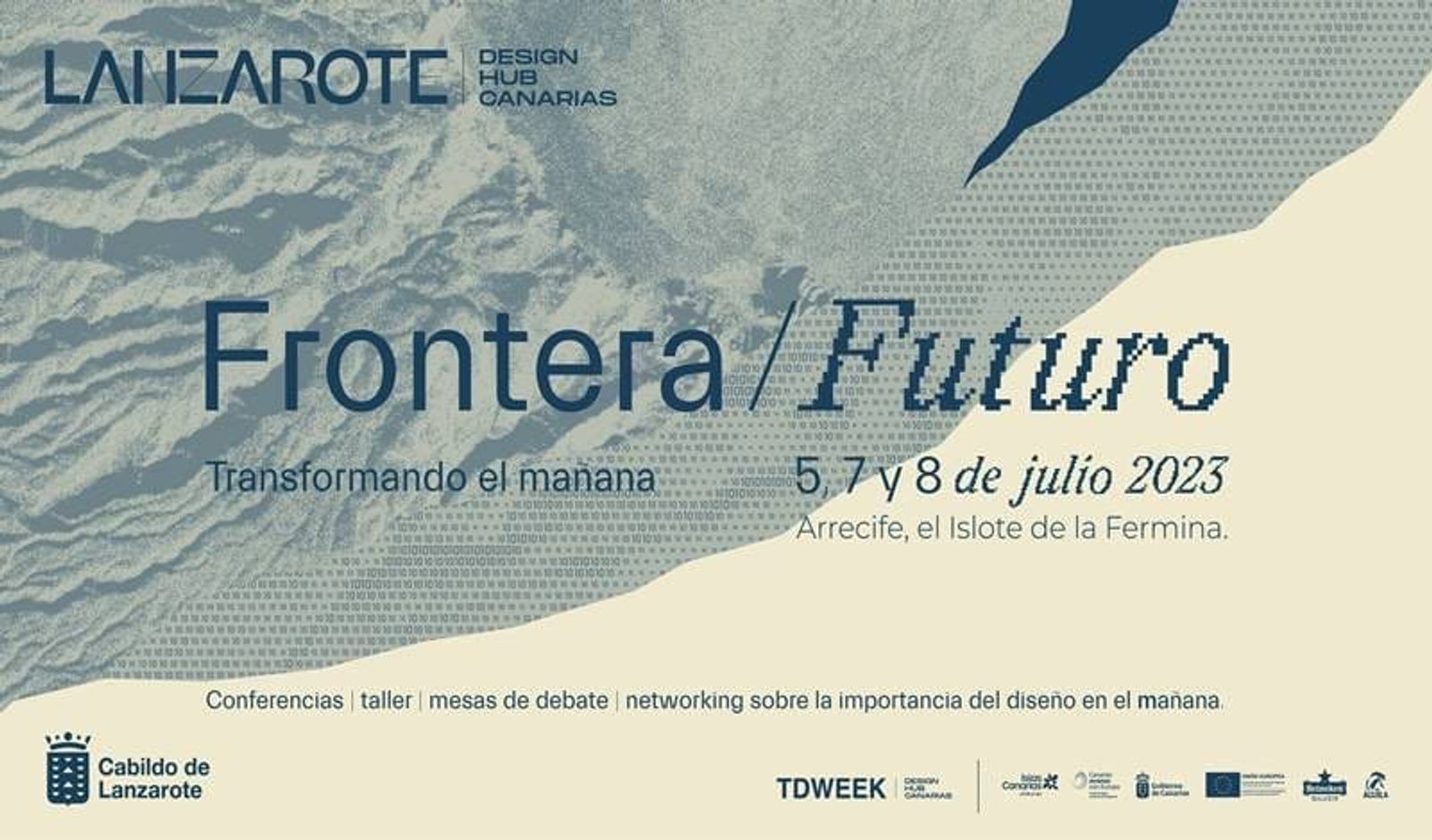 LANZAROTE DESIGN HUB CANARIAS “Frontera futuro: transformando el mañana” celebra la creatividad y la revolución tecnológica en el diseño y las industrias creativas el 5, 7 y 8 en Arrecife