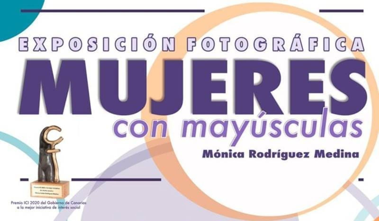 'Mujeres con mayúsculas' - Exposición de Mónica Rodriguez 