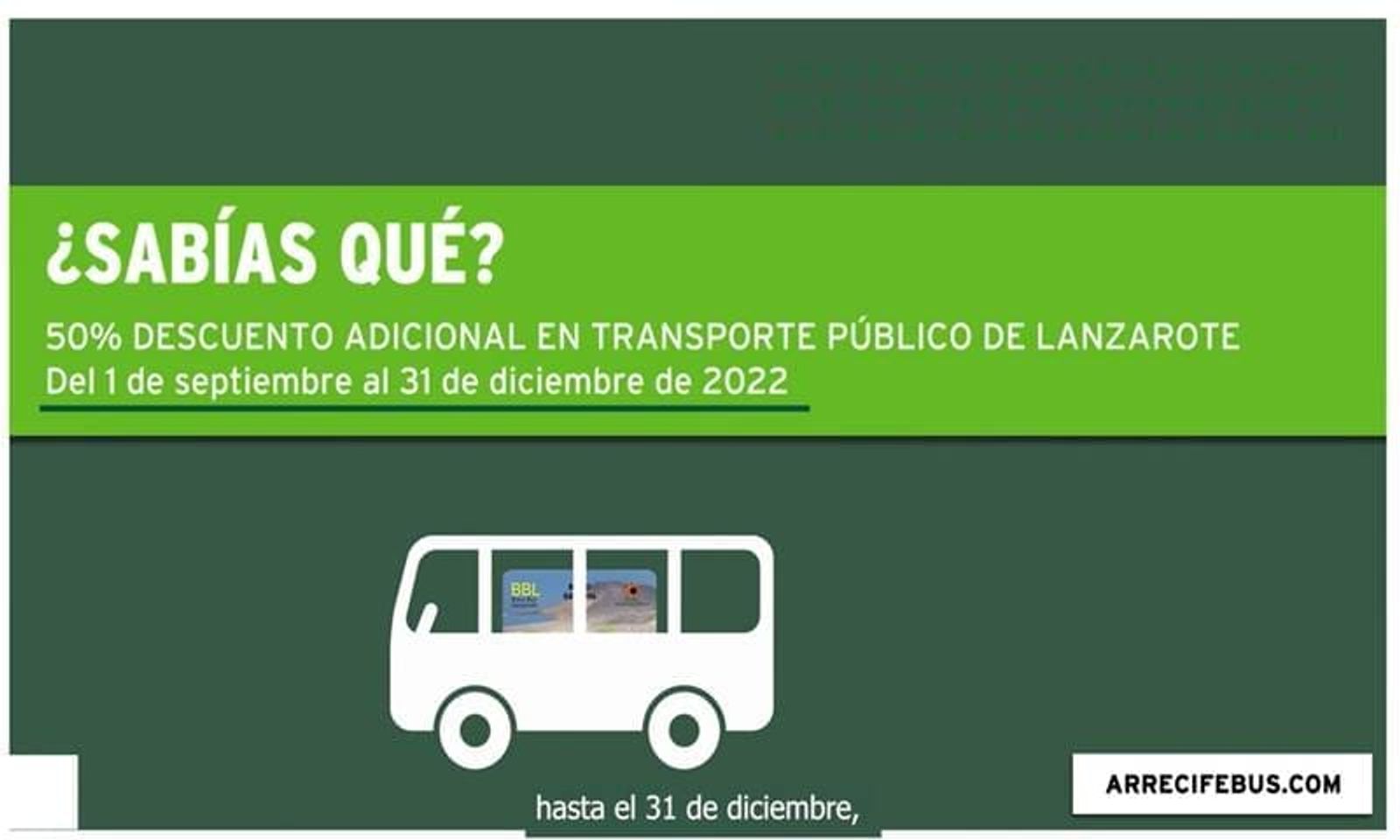 ¿Sabías que hasta final de año el bono de transporte en Lanzarote tiene un descuento adicional del 50%?