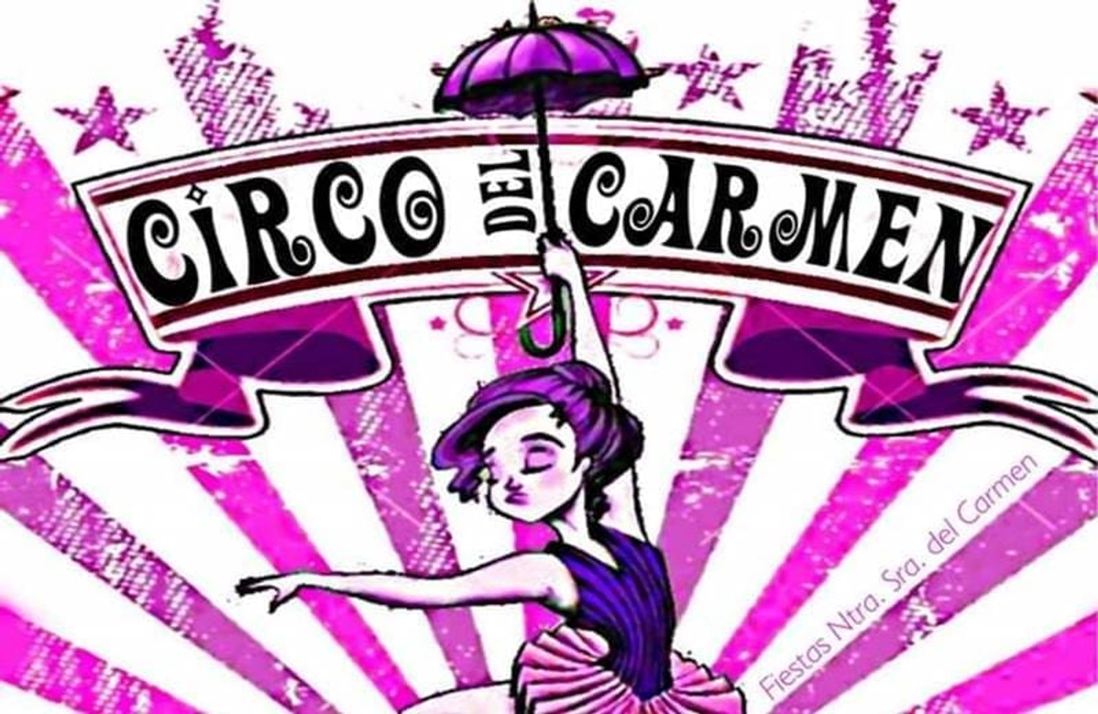 'Circo del Carmen' - Espectáculo de variedades 