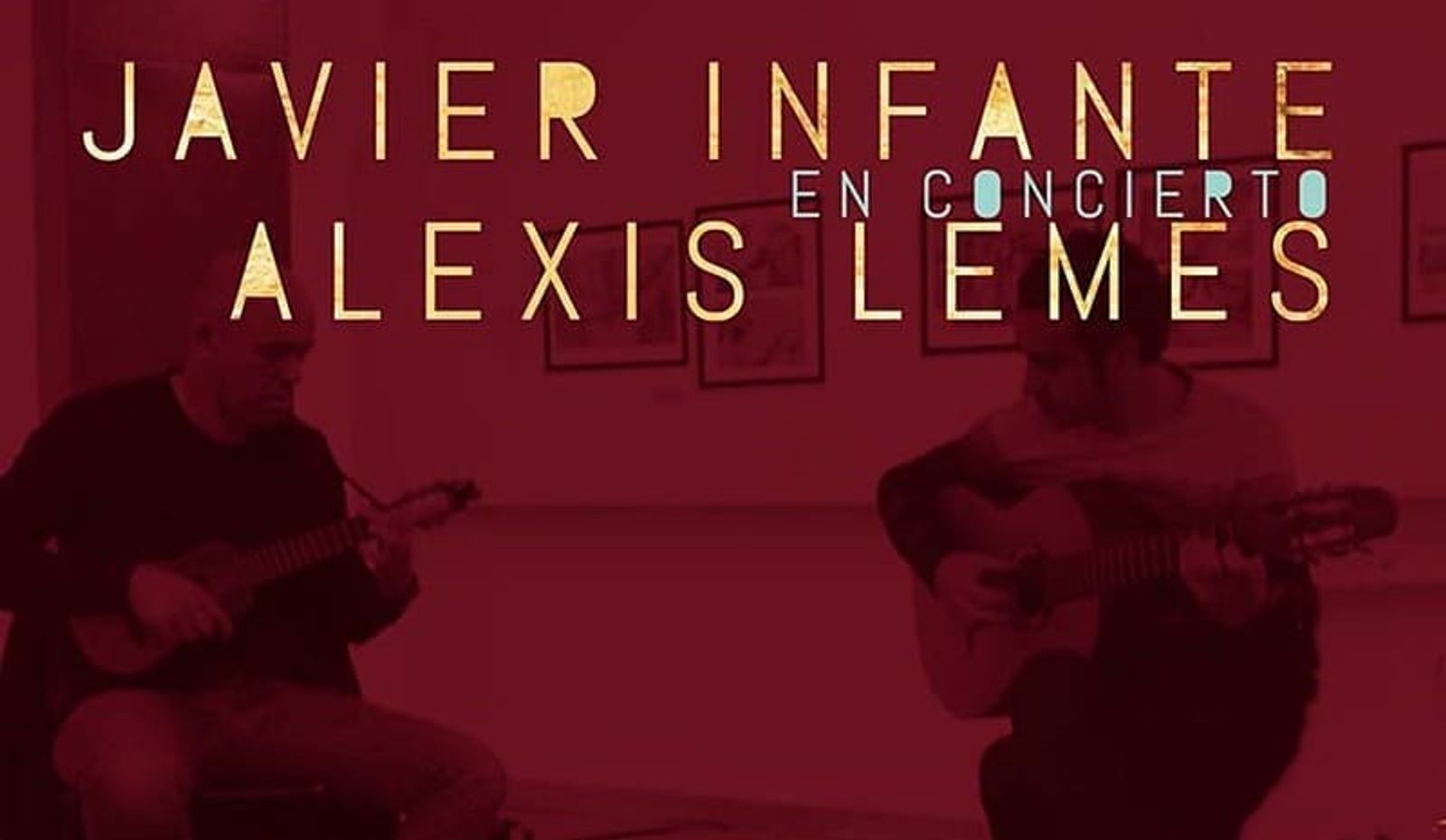 Concierto de Alexis Lemes y Javier Infante 