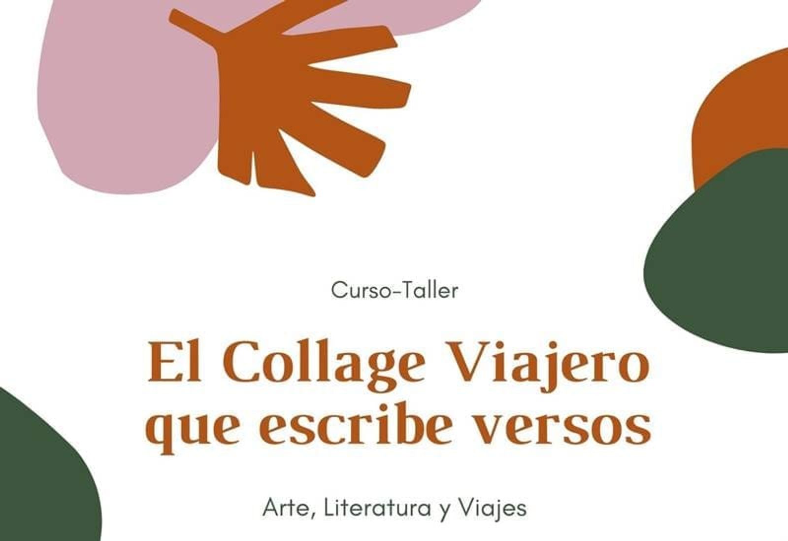 En marcha la inscripción para el taller “El Collage viajero que escribe versos”
