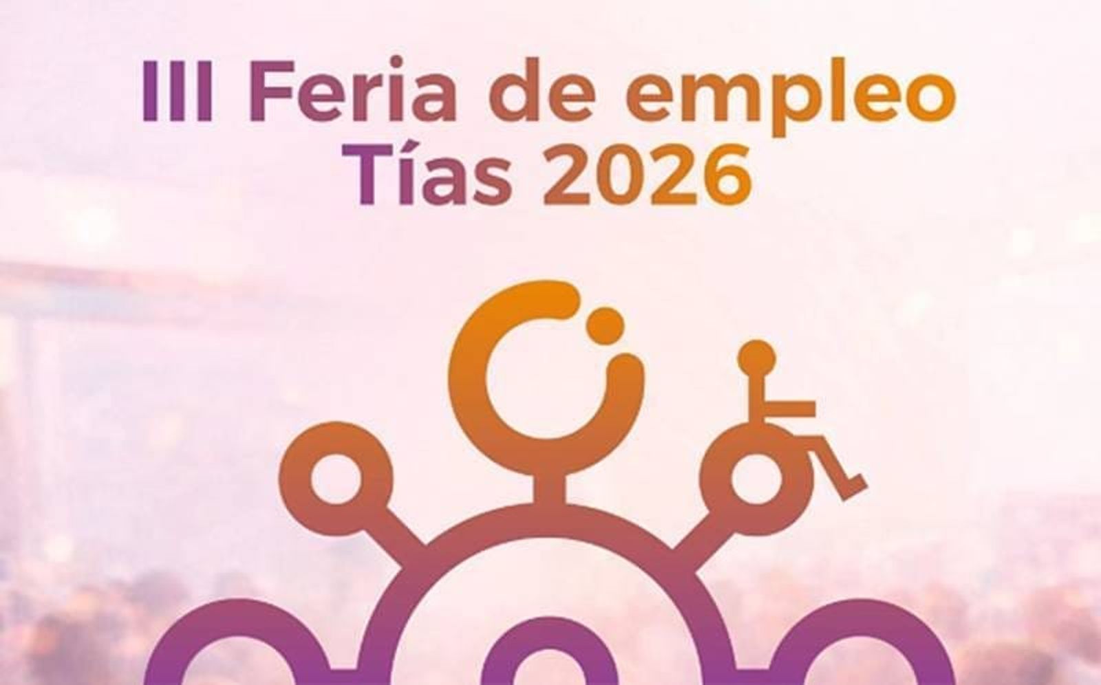 La III Feria de Empleo de Empleo ofrece talleres prácticos y cierre humorístico