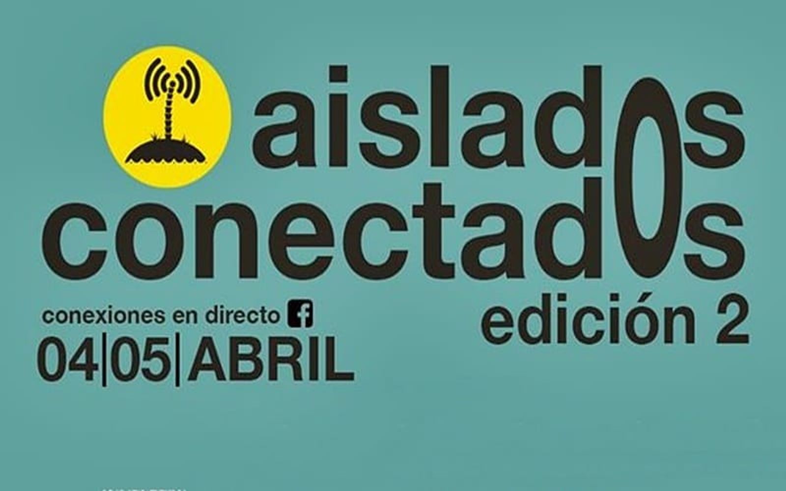 ‘Aislados conectados’ celebra su segunda edición este fin de semana