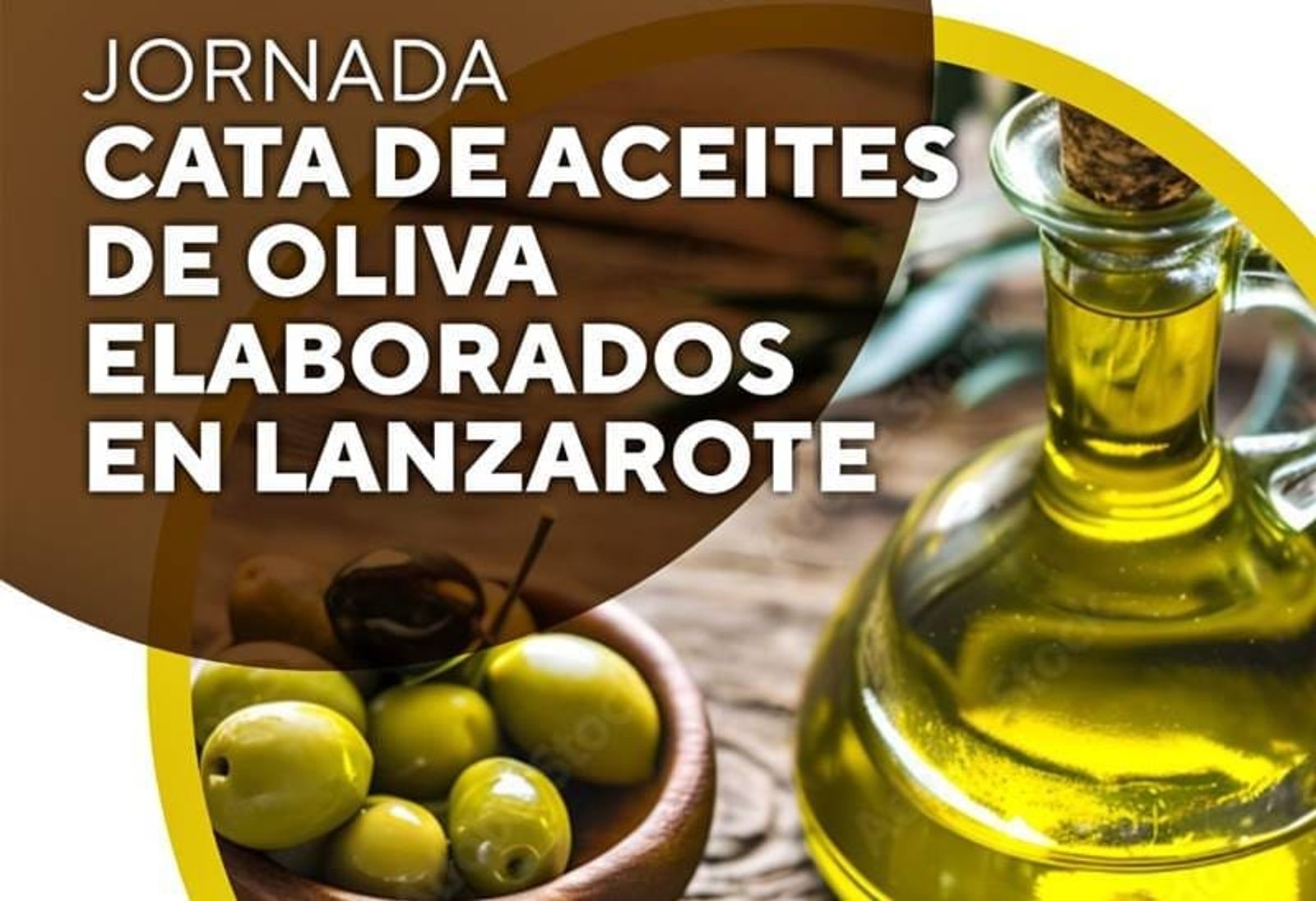 Última oportunidad para inscribirte en la Jornada de Catas de Aceites de Lanzarote!