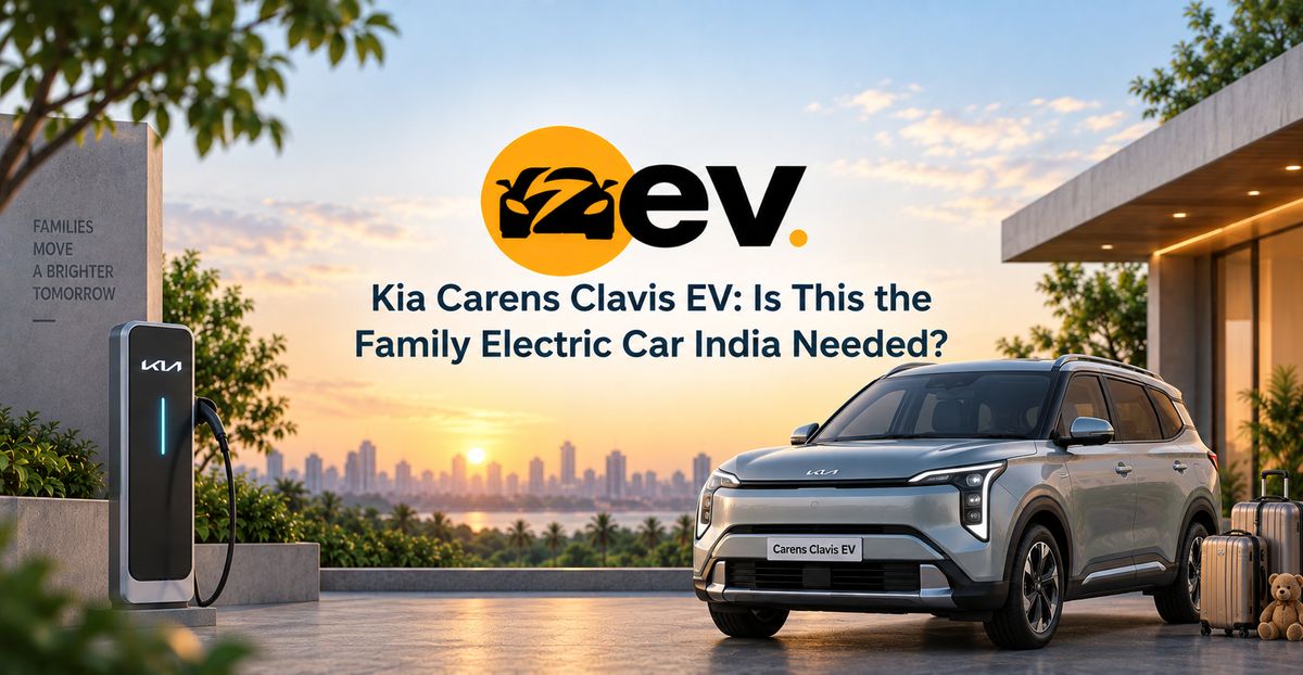 Kia Carens Clavis EV: Is This the Family Electric Car India Needed?